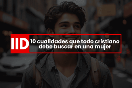 Consejos cristianos para jóvenes sobre noviazgo cristiano