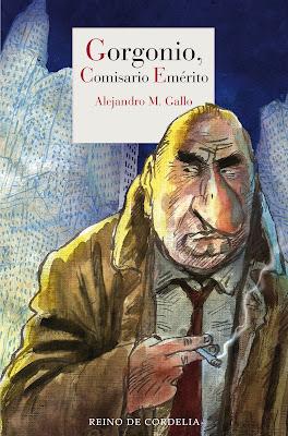 GORGONIO, COMISARIO EMÉRITO - ALEJANDRO M. GALLO