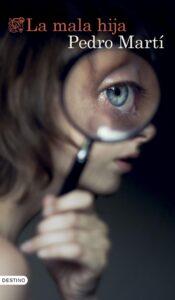 LA MALA HIJA - PEDRO MARTÍ LA MALA HIJA - PEDRO MARTÍ