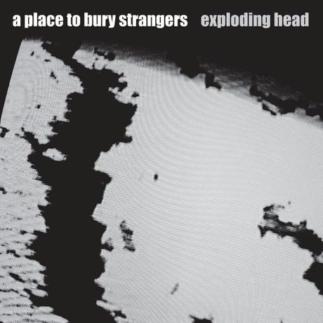 A Place To Bury Strangers: ruido triturado en canciones
