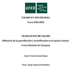 Influencia de la gentrificación y turistificación en el espacio urbano: Casco Histórico de Zaragoza
