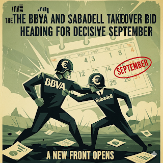 La OPA del BBVA y el Sabadell rumbo al Septiembre Decisivo