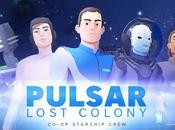 PULSAR: Lost Colony videogioco esplorazione spaziale fantascienza