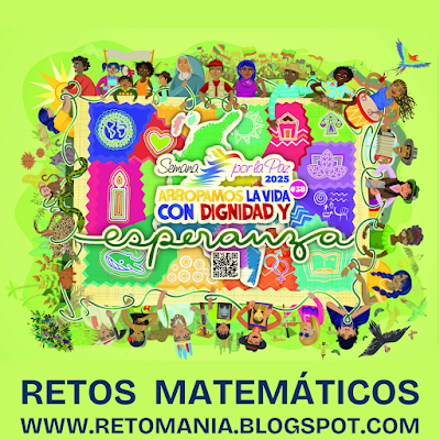Paz, Semana por la Paz, Día de la Paz, Día Internacional de la Paz, Desafíos matemáticos, Retos matemáticos, Problemas matemáticos, Retos mentales, Retos virales, Juegos mentales, Juegos en el aula, Clases divertidas, Matemática Recreativa, Matemáticas Divertidas,  Acertijos, Jeroglíficos, BuscaPalabras, Palabra Oculta, Solo para Genios