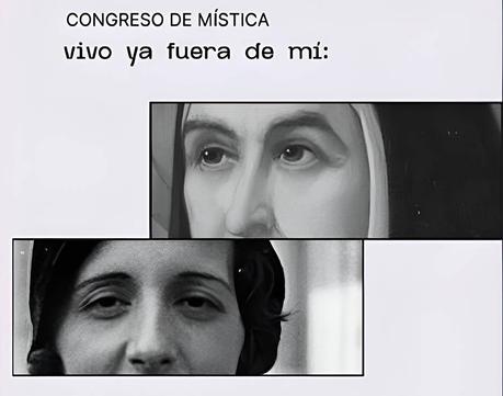 Congreso de Mística: «Vivo ya fuera de mí»