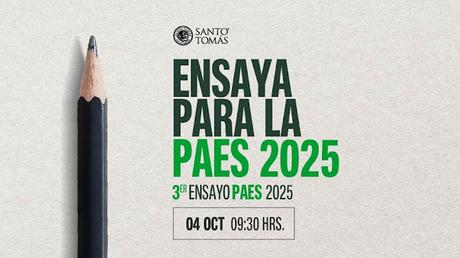 Invitación a participar al tercer Ensayo Nacional presencial PAES 2025 de la Universidad Santo Tomás. Invitación a participar al tercer Ensayo Nacional presencial PAES 2025 de la Universidad Santo Tomás.