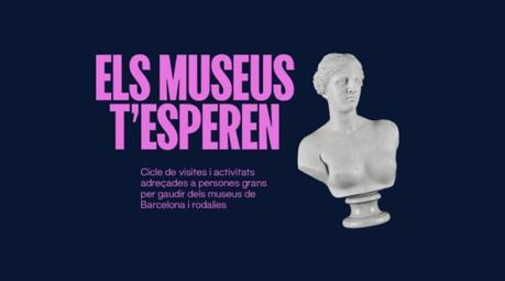 La emocionante apertura de puertas: los museos de Barcelona esperan a todos, especialmente a los mayores Empieza un nuevo ciclo 'Los museos te esperan'