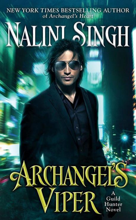 Reseña: Archangel's Viper - Nalini Singh