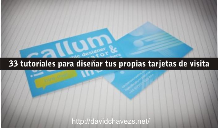 33 tutoriales para diseñar tus propias tarjetas de visita
