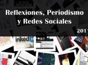 Reflexiones, periodismo Redes Sociales