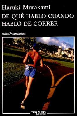 De qué hablo cuando hablo de correr. Haruki Murakami. Crítica.