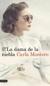 «La dama de la niebla», de Carla Montero