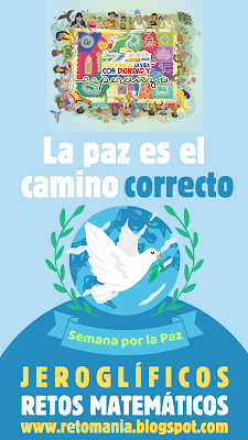 JEROGLÍFICOS Paz, La Paz, Día Internacional de la Paz, Semana por la Paz, Desafíos matemáticos, Retos matemáticos, Problemas matemáticos, Retos mentales, Retos visuales, Juegos visuales, Juegos mentales, Matemáticas Recreativas, Matemáticas Divertidas, Juegos en el Aula, Jugando aprendo, Aprender jugando, Jeroglíficos, Jeroglíficos Escolares