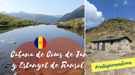 Cabana de Cóms de Jan y Estanyet de Ransol: una ruta de alta montaña en el Valle de Ransol | Andorra