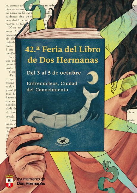 Dos Hermanas estrena este año la 42ª Feria del Libro en Entrenúcleos, del 3 al 5 de octubre Dos Hermanas estrena este año la 42ª Feria del Libro en Entrenúcleos, del 3 al 5 de octubre