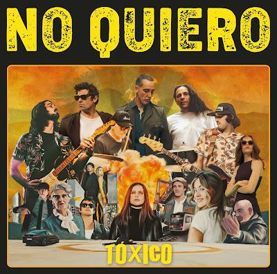 NO QUIERO: 'TÓXICO' NO QUIERO: 'TÓXICO'