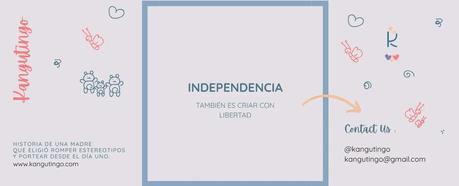 Independencia también es criar con libertad Cuando hablam...