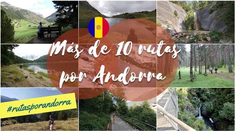 Más de 10 rutas por Andorra para realizar en familia