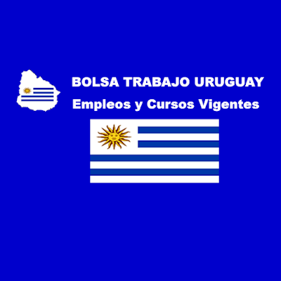#Empleos y Cursos Vigentes Bolsa Trabajo Uruguay 2025 🔁