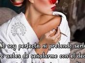 perfecta pretendo serlo