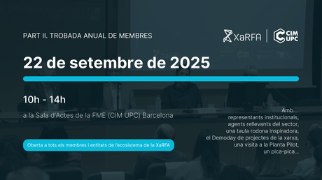 CIM UPC lidera el encuentro anual de miembros de la XaRFA