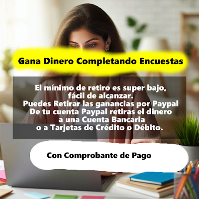 Gana Dinero Completando Encuestas Gana Dinero Completando Encuestas