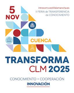 II Feria de Transferencia de Conocimiento de Castilla-La Mancha TransformaCLM 2025