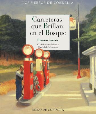 Ramiro Gairín. Carreteras que brillan en el bosque