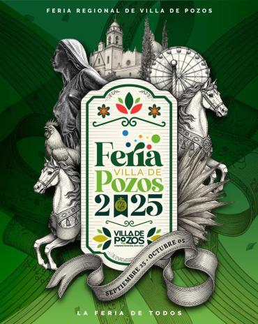 Villa de Pozos se viste de fiesta con su Feria Regional 2025