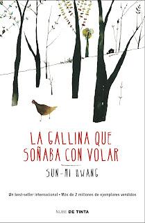 RESEÑA, LA GALLINA QUE SOÑABA CON VOLAR