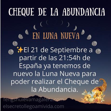 ✨ El 21 de septiembre a partir de las 21:54h de España haz el Cheque de la Abundancia.