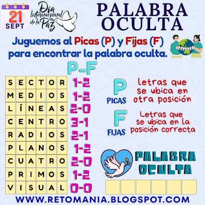 Paz, Día Internacional de la Paz, Semana por la Paz, Acertijos, Desafíos matemáticos, Retos matemáticos, Problemas matemáticos, Retos mentales, Juegos mentales, Retos virales, Aprender jugando, Jugando aprendo, Clases Divertidas, MateRecreativa, Matemáticas Recreativas, Matemáticas Divertidas, Juegos de Palabras, Palabra oculta, BuscaPalabras