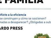 Empresas familia: conflicto eficiencia