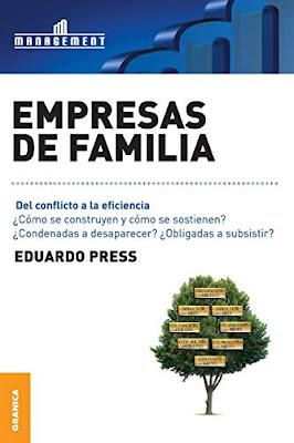 Empresas de familia: Del conflicto a la eficiencia