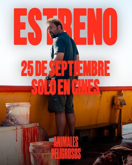 «Animales Peligrosos» se estrena en cines este 25 de septiembre