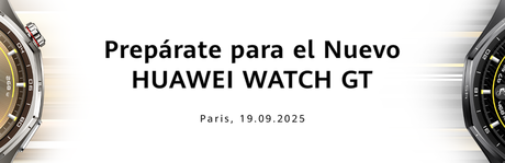HUAWEI presenta HUAWEI WATCH GT 6 Series en un evento internacional celebrado en París