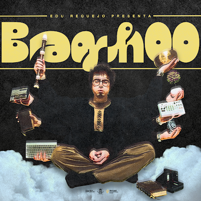 EDU REQUEJO: 'BAGHOO'