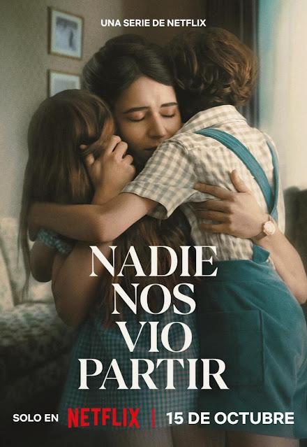 Nadie nos vio partir, Lucía Puenzo, Samuel Kishi y Nicolás Puenzo (serie Netflix)