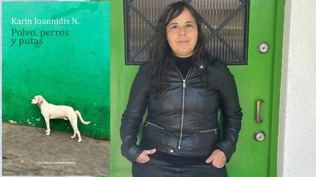 Polvo, perros y putas: una historia emotiva, provocadora y necesaria
