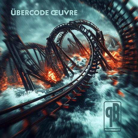 Panzerballett - Übercode Œuvre (2025) Panzerballett - Übercode Œuvre (2025)