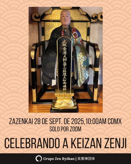 Zazenkai 28 de septiembre de 2025. Ryosoki: Celebrando a Keizan Zenji