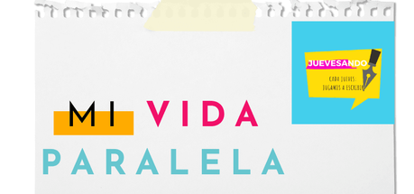 Mi vida paralela Cartel para el relato Mi vida paralela