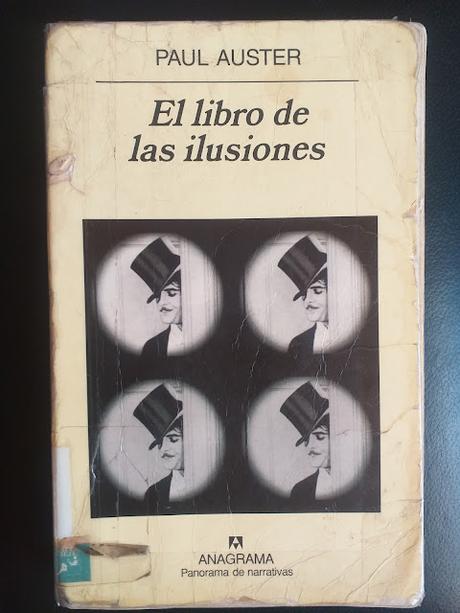 El libro de las ilusiones, de Paul Auster El libro de las ilusiones, de Paul Auster