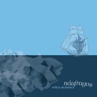 NIÑOS MUTANTES / NÁUFRAGOS