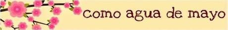 Sorteo: Como agua de mayo Sorteo: Como agua de mayo