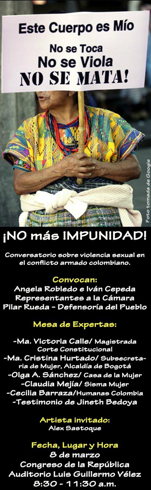 Invitación a foro : ¡NO más IMPUNIDAD contra las MUJERES en el Conflicto!