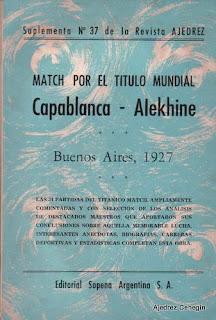 Match Título Mundial Capablanca - Alekhine (Buenos Aires 1927) PDF