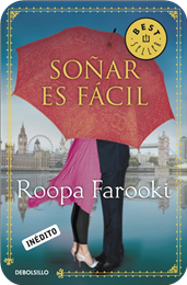 Soñar es fácil de Roopa Farooki