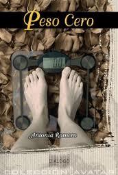 Peso cero, de Antonia Romero