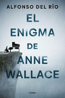 El enigma de Anne Wallace. Alfonso del Río